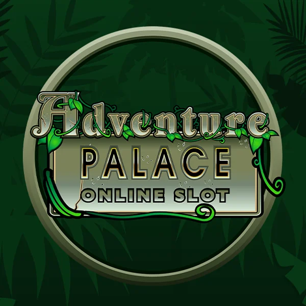 Microgaming : Adventure Palace - BETPLAY138