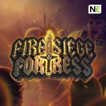 NetEnt : Fire Siege Fortress - BETPLAY138