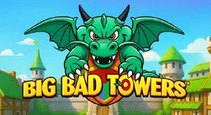 Playtech : Big Bad Towers - BETPLAY138