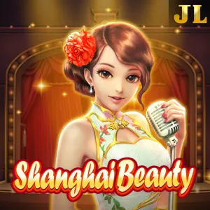 Jili : Shanghai Beauty - BETPLAY138