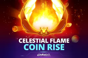 Playtech : Celestial Flame Coin Rise - BETPLAY138